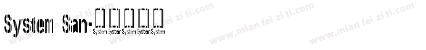 System San字体转换